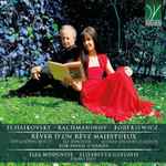 Cover for album: Elia Modenese, Elisabetta Gesuato Piano Duo, Tchaikovsky, Rachmaninov, Bortkiewicz – Rêver D’Un Rêve Majestueux (For Piano 4-Hands)(CD, Album)