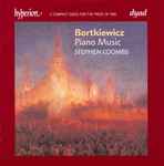 Cover for album: Bortkiewicz - Stephen Coombs – Piano Music(2×CD, Compilation)