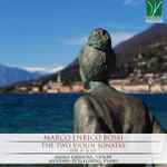 Cover for album: Marco Enrico Bossi - Paolo Ghidoni, Antonio Pulleghini – The Two Violin Sonatas(CD, Album)