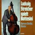 Cover for album: Ludwig Streicher Spielt Bottesini ‧ Norman Shetler – Ludwig Streicher Spielt Bottesini