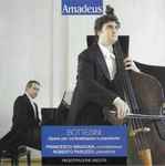 Cover for album: Giovanni Bottesini, Francesco Siragusa, Roberto Paruzzo – Opere Per Contrabbasso E Pianoforte