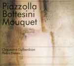 Cover for album: Astor Piazzolla, Giovanni Bottesini, Jules Mouquet – Gulbenkian Orchestra(CD, Album)