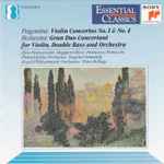 Cover for album: Paganini / Bottesini – Violin Concertos No.1 & No.4 / Grand Duo Concertant