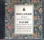 Cover for album: Lili Boulanger, Gabriel Fauré, BBC Symphony Orchestra, Nadia Boulanger – Sacred Music(CD, Album)