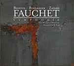Cover for album: Beintus, Boulanger, Zavaro, Fauchet, Feeling Brass Quintet, French National Police Band – Fauchet: Symphonie(CD, Album)