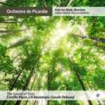 Cover for album: Camille Pépin, Claude Debussy, Lili Boulanger - Julien Hervé, Yan Levionnois, Orchestre De Picardie, Arie Van Beek – The Sound of Trees(CD, Album)