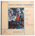 Cover for album: Debussy, Boulanger, Fauré, Huré, Xavier & Martine Gagnepain – Violoncelle Et Piano(LP, Stereo)