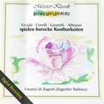 Cover for album: Vivaldi, Corelli, Locatelli, Albinoni, I Musici Di Zagreb (Zagreber Solisten) – Spielen Barocke Kostbarkeiten