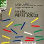 Cover for album: György Kurtág / Harrison Birtwistle, Ensemble InterContemporain, Pierre Boulez – Messages De Feu Demoiselle R.V. Troussova / ...agm...