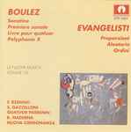 Cover for album: Boulez, Evangelisti - F. Rzewski, S. Gazzelloni, Quatuor Parrenin, B. Maderna, Nuova Consonanza – La Nuova Musica - Volume 10(CD, Album)