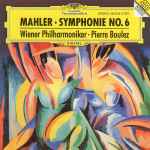 Cover for album: Mahler - Wiener Philharmoniker • Pierre Boulez – Symphonie No. 6