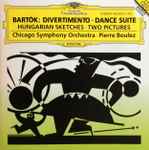 Cover for album: Béla Bartók - Pierre Boulez, Chicago Symphony Orchestra – Divertimento / Dance Suite / Hungarian Sketches / Two Pictures
