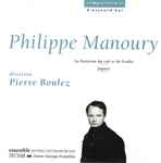 Cover for album: Philippe Manoury, Pierre Boulez, Ensemble Intercontemporain – La Partition Du Ciel Et De L'Enfer, Jupiter(CD, Album)