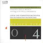 Cover for album: Pierre Boulez | Chor Und Symphonieorchester Des Bayerischen Rundfunks – Musica Viva 04: Dialogo Della Musica Antiqua Et Della Moderna(2×CD, )