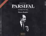 Cover for album: Richard Wagner, Pierre Boulez – Parsifal, Bayreuth 1966(4×CD, Album, Remastered, Mono)
