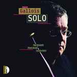 Cover for album: Olga Neuwirth, Pierre Boulez, Luciano Berio - Pascal Gallois – Solo(CD, Album)