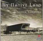 Cover for album: T'is Winter NowJennifer Larmore, Antoine Palloc – My Native Land: A Collection of American Songs(CD, Album)