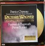 Cover for album: Wagner, Bayreuther Festspiele, Pierre Boulez, Patrice Chéreau – Der Ring Des Nibelungen(12×Laserdisc, 12
