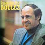 Cover for album: Reach Out For Boulez