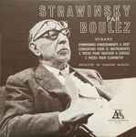 Cover for album: Igor Stravinsky, Pierre Boulez, Orchestre Du Domaine Musical – Strawinsky par Boulez