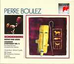 Cover for album: Schoenberg - Günther Reich • Richard Cassilly • BBC Singers • BBC Symphony Orchestra • Ensemble Intercontemporain • Pierre Boulez – Moses Und Aron • Chamber Symphony No. 2