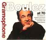 Cover for album: Boulez At 70(CD, Compilation, Stereo)