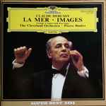 Cover for album: Pierre Boulez, The Cleveland Orchestra, Claude Debussy – La Mer, Images And Prelude A L'apres-midi D'un Faune