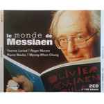 Cover for album: Messiaen - Yvonne Loriod, Roger Muraro, Pierre Boulez, Myung-Whun Chung – Le Monde De Messiaen(3×CD, Compilation)