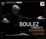 Cover for album: Schoenberg - BBC Symphony Orchestra, Ensemble Intercontemporain, New York Philharmonic, Boulez – Boulez Conducts Schoenberg I(5×CD, Compilation, Remastered)