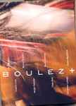 Cover for album: Boulez - Flo Menezes, Claudio Cruz, Marcus Siqueira, Sergio Kafejian, Martin Herraiz, Tiago Gati, Raimo Benedetti, Alexandre Lunsqui – Boulez +(2×DVD, DVD-Video, Album)