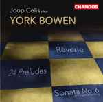 Cover for album: York Bowen - Joop Celis – Joop Celis Plays York Bowen(CD, Album)
