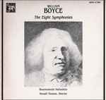Cover for album: Bournemouth Sinfonietta, Ronald Thomas, William Boyce – The Eight Symphonies