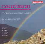 Cover for album: The Vanbrugh Quartet – Beckett / Boydell / Kinsella / Wilson – Ceathrar (Contemporary Irish String Quartets)(CD, )