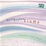 Cover for album: Flume (Selected Chamber Works)(CD, Album, Compilation, Reissue)