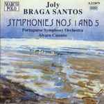 Cover for album: Joly Braga Santos, Portuguese Symphony Orchestra, Álvaro Cassuto – Symphonies Nos. 1 And 5