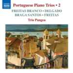 Cover for album: Freitas Branco, Delgado, Braga Santos, De Freitas, Trio Pangea – Portuguese Piano Trios • 2(CD, Album)