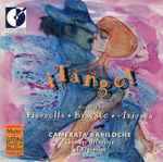 Cover for album: Piazzolla, Bragato, Arizaga, Camerata Bariloche – ¡Tango! Music By Piazzolla, Bragato, Arizaga(CD, Album, Remastered)