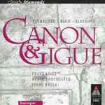 Cover for album: Pachelbel, Bach, Albinoni ; Franz Liszt Kammerorchester, János Rolla – Canon & Gigue(CD, Compilation)