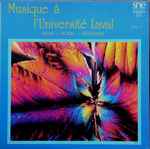 Cover for album: Brant, Morel, Stravinsky, Orchestre D'Harmonie, Ensemble De Flûtes Contemporain, Ensemble De Vents – Musique À L'Université Laval, Vol.1(LP)