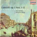 Cover for album: Albinoni, Bela Banfalvi, Budapest Strings – Concerti Op. 5, Nos. 1-12(CD, )