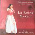 Cover for album: La Reine Margot (Bande Originale Du Film De Patrice Chereau)