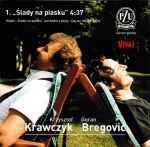 Cover for album: Krawczyk & Bregović – Ślady Na Piasku(CD, Single, Promo)