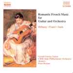 Cover for album: Gerald Garcia, CSFR State Philharmonic Orchestra (Košice), Peter Breiner – Romantic French Music For Guitar And Orchestra(CD, Album, Stereo)