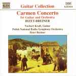 Cover for album: Bizet - Breiner, Norbert Kraft, Polish National Radio Symphony Orchestra – Carmen Concerto - For Guitar And Orchestra(CD, Stereo)