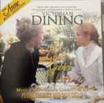 Cover for album: Don Gillis, Peter Breiner – Victorian Dining(CD, Album)