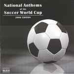 Cover for album: Slovak Radio Symphony Orchestra And Peter Breiner – National Anthems Of The Soccer World Cup 2006 Edition(CD, Album)