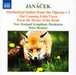Cover for album: Janáček, The New Zealand Symphony Orchestra, Peter Breiner – Orchestral Suites From The Operas • 3 (The Cunning Little Vixen / From The House Of The Dead)(CD, Album)