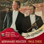 Cover for album: Albinoni, Bellini, Händel, Mozart, Vivaldi, Marcello, Bernhard Kratzer, Paul Theis – Trompete - Orgel Con espressione(CD, Album, Stereo)