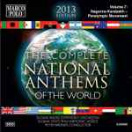 Cover for album: Slovak Radio Symphony Orchestra, Slovak State Philharmonic, Košice, Peter Breiner – The Complete National Anthems Of The World Volume 7: Nagorno-Karabakh - Paralympic Movement(42×File, MP3, Album)