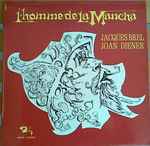 Cover for album: Jacques Brel, Joan Diener – L'Homme De La Mancha